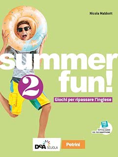 Beispielbild fr Summer fun! Per la Scuola media. Con espansione online (Vol. 2) zum Verkauf von medimops