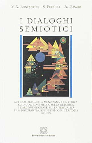 9788849512618: Bonfantini Dialoghi Semiotici