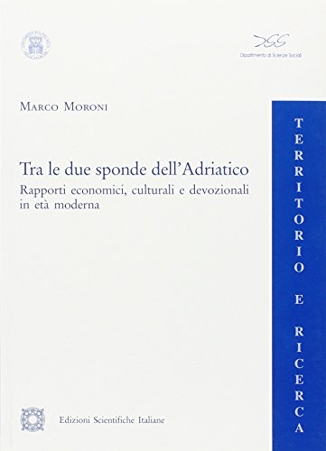 9788849520798: Moroni Due Sponde Adriatico