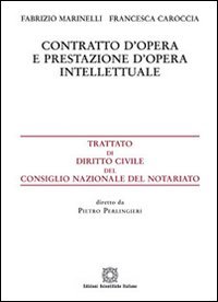 Stock image for Contratto d'opera e prestazione d'opera intelettuale. for sale by libreriauniversitaria.it