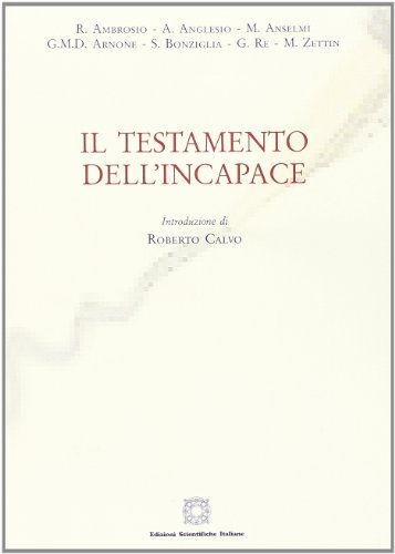 9788849526110: Il testamento dell'incapace