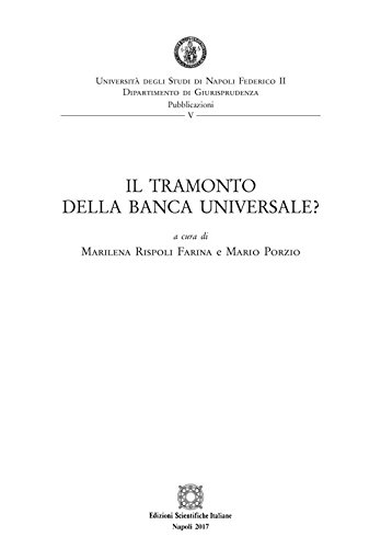 Beispielbild fr Il tramonto della banca universale? (Univ. Napoli) zum Verkauf von libreriauniversitaria.it