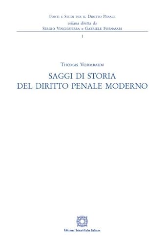 Stock image for Saggi di storia del diritto penale moderno for sale by libreriauniversitaria.it