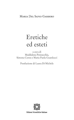 Stock image for Eretiche ed esteti (Ricerche e Didattica. Letteratura e cultura) for sale by libreriauniversitaria.it