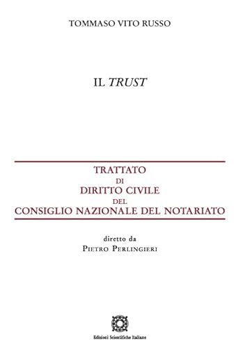Stock image for Il trust (Trattato dir. civ. Cons. naz. notariato) for sale by libreriauniversitaria.it