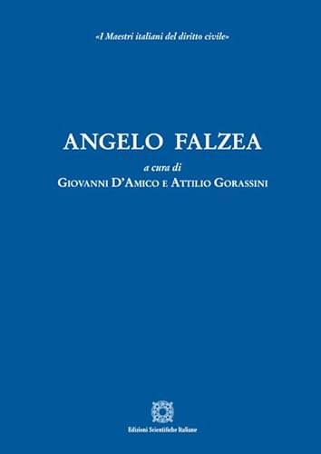Imagen de archivo de Angelo Falzea (Soc. ital. studiosi del diritto civile) a la venta por libreriauniversitaria.it
