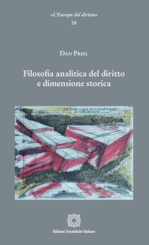 Stock image for Filosofia analitica del diritto e dimensione storica (L' Europa del diritto) for sale by libreriauniversitaria.it