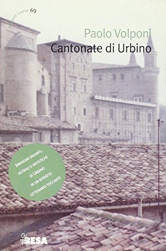 9788849707793: Cantonate di Urbino