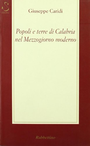 9788849802344: Popoli e terre di Calabria nel Mezzogiorno moderno
