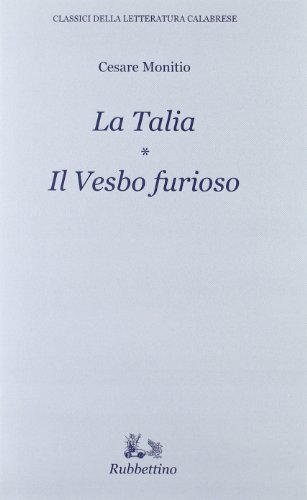 9788849804836: La talia-Il vesbo furioso (Classici della letteratura calabrese)