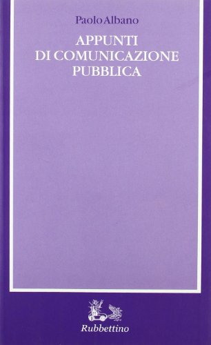 9788849809800: Appunti di comunicazione pubblica