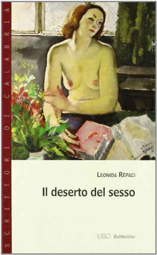 Stock image for Il deserto del sesso for sale by Brook Bookstore