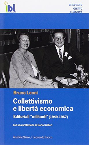 Imagen de archivo de Collettivismo e libert economica a la venta por libreriauniversitaria.it