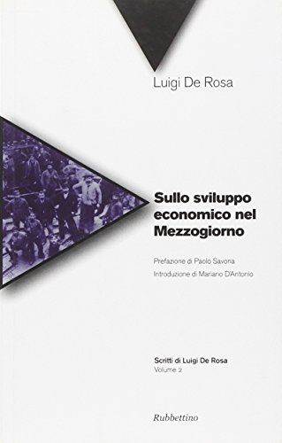 Stock image for Sullo sviluppo economico nel Mezzogiorno for sale by libreriauniversitaria.it