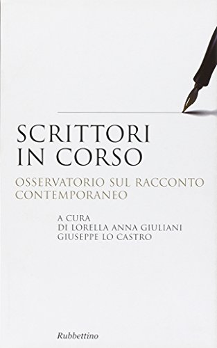 Stock image for Scrittori in corso. Osservatorio sul racconto contemporaneo for sale by medimops