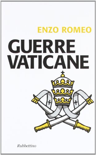 9788849834598: Guerre vaticane (Problemi aperti)