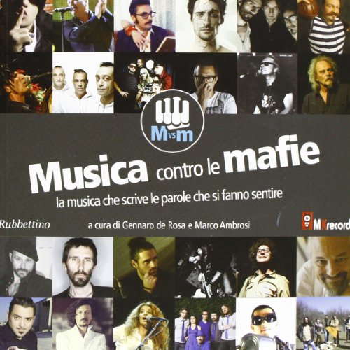 9788849835878: Musica contro le mafie. La musica che scrive le parole che si fanno sentire. Con CD Audio (Varia)