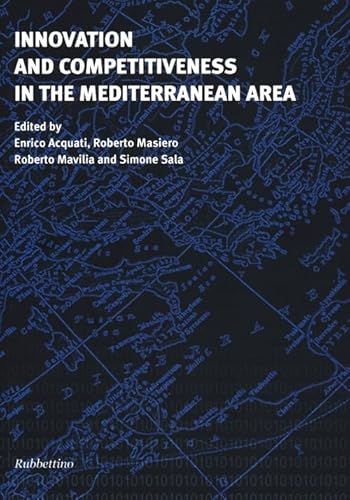 9788849837773: Innovation and competitiveness in the Mediteranean area (Universit)