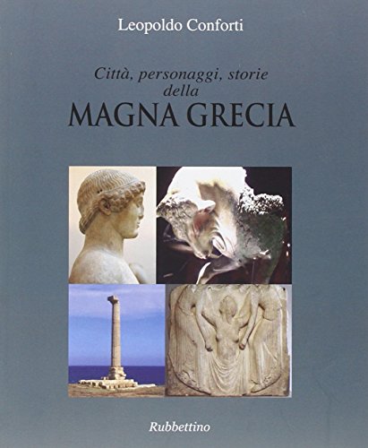 9788849839098: Citt, personaggi, storie della Magna Grecia