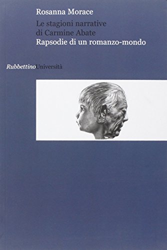 Beispielbild fr Le stagioni narrative di Carmine Abate. Rapsodie di un romanzo-mondo zum Verkauf von Buchpark