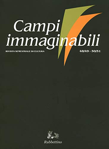 9788849842722: Campi immaginabili Vol. 48-49 - 50-51 (Le riviste)