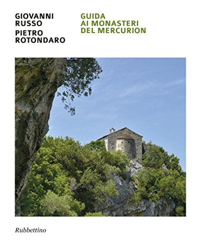 9788849847413: Guida ai monasteri del Mercurion