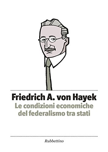 Beispielbild fr Le condizioni economiche del federalismo tra stati zum Verkauf von Brook Bookstore