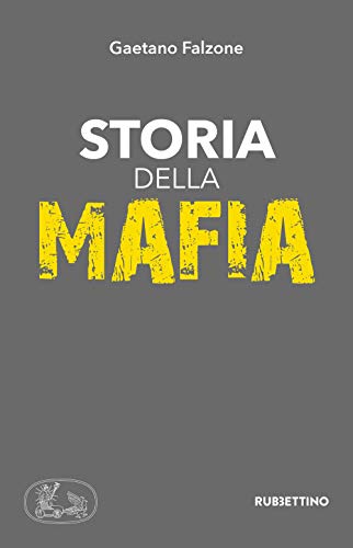 Imagen de archivo de Storia della mafia a la venta por libreriauniversitaria.it