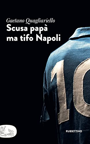 Beispielbild fr Scusa pap ma tifo Napoli (Patipatisse) zum Verkauf von libreriauniversitaria.it