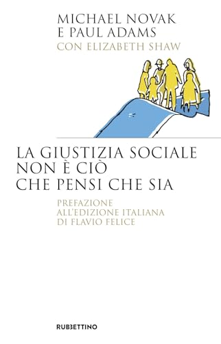 Stock image for La giustizia sociale non  ci che pensi che sia (Saggi) for sale by libreriauniversitaria.it