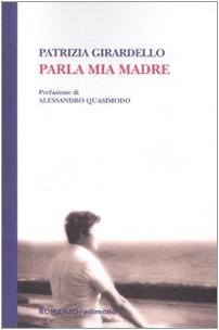 9788850004607: Parla mia madre (Centopagine)