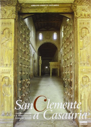 Beispielbild fr San Clemente a Casauria. L'antica abbazia e il territorio di Torre de' Passeri zum Verkauf von WorldofBooks