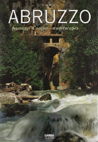 9788850101412: Abruzzo. Paesaggi d'acqua-Waterscapes