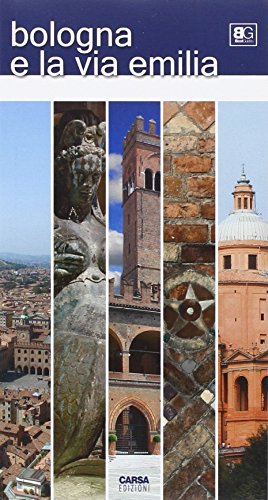 Stock image for Bologna e la via Emilia for sale by libreriauniversitaria.it