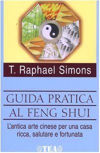 Stock image for Guida pratica al feng shui for sale by medimops