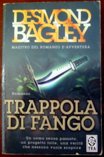 Trappola di fango (9788850200252) by Desmond Bagley
