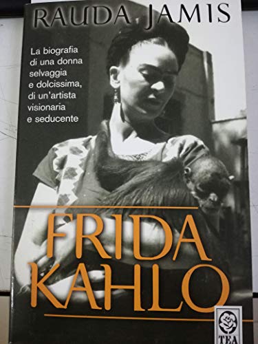 9788850200276: Frida Kahlo (Teadue)