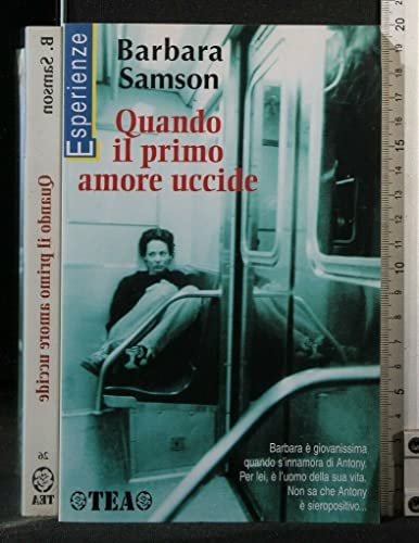 9788850200535: Quando il primo amore uccide