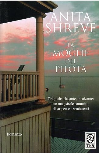 Stock image for La Moglie del Pilota / The Pilot's Wife for sale by medimops