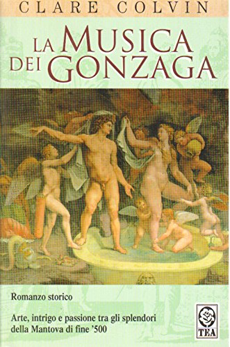Imagen de archivo de La musica dei Gonzaga a la venta por medimops