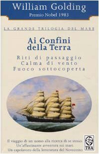 9788850202638: Ai confini della terra. La grande trilogia del mare