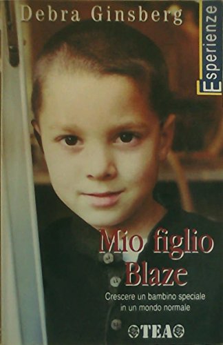 Imagen de archivo de Mio figlio Blaze a la venta por medimops