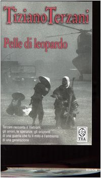 9788850206162: Pelle di leopardo-Giai Phong! La liberazione di Saigon (Saggistica TEA)