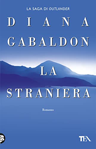 La straniera (9788850206438) by Gabaldon, Diana