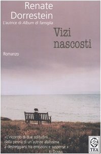 Vizi nascosti (9788850207893) by Renate Dorrestein