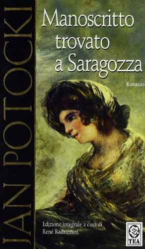 Manoscritto trovato a Saragozza (9788850210350) by Jan Potocki