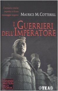 9788850210602: I guerrieri dell'imperatore. I codici segreti dell'esercito imperiale (I Grandi Misteri della Storia)