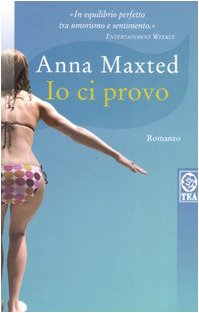 Io ci provo (9788850211494) by Anna Maxted