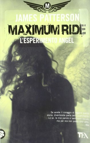 Stock image for L'esperimento Angel. Maximum Ride for sale by WorldofBooks