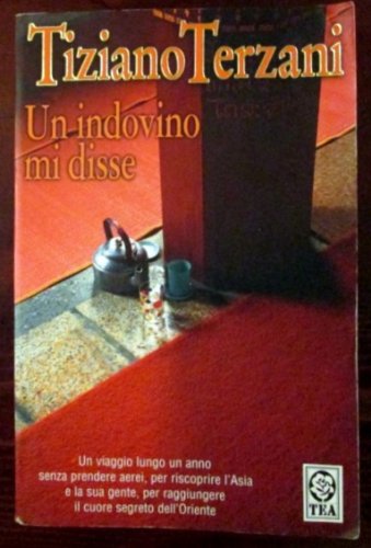 Un Indovino Mi Disse (Italian Edition) (9788850213962) by [???]